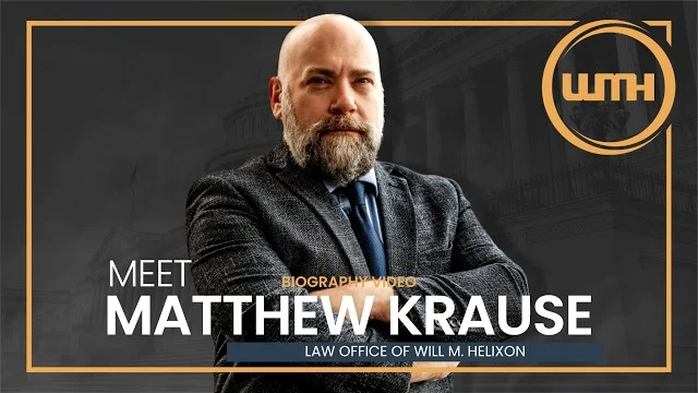 Biography of Matthew Krause – Warrior Advocate | Law Office of Will M. Helixon