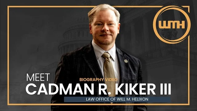 Biography of Cadman R. Kiker – Warrior Advocate | Law Office of Will M. Helixon